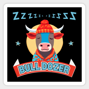 Bull Dozer Magnet